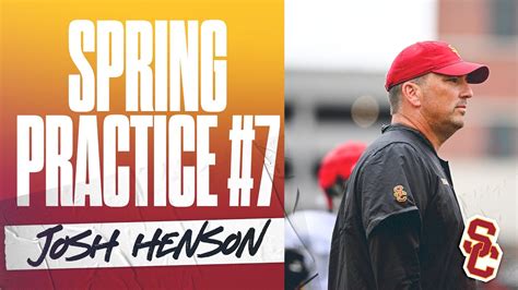 OL Coach Josh Henson Evaluates The Scrimmage Portions Of USCs Seventh Practice Of Spring YouTube