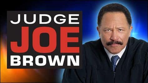 Justice Of The Day Ex Judge Joe Brown Begins His Jail Sentence The Daily What Daily Dose Of