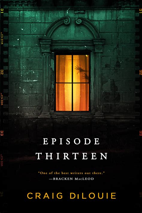 Episode Thirteen By Craig Dilouie Hachette Book Group