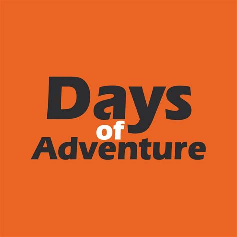 Days Of Adventure Youtube