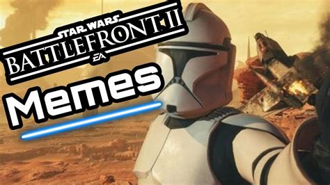 Star Wars Battlefront Memes Youtube