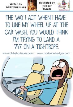 You see, all i need is a hard used stock car. 15 Best Car wash humor images | Car wash, Humor, Car
