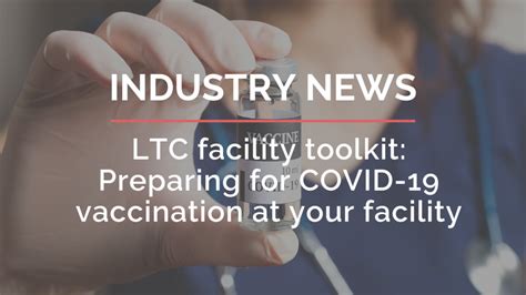 Long Term Care Facility Toolkit Preparing For Covid 19 Vaccination At