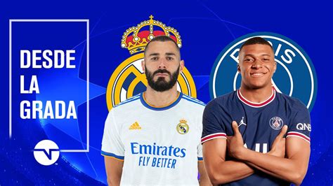 ¡real Madrid Vs Psg ¡narraciÓn En Vivo Octavos De Final Uefa