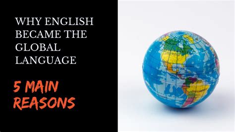 Why English Became The Global Language The 5 Main Reasons Youtube