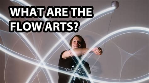 What Are The Flow Arts