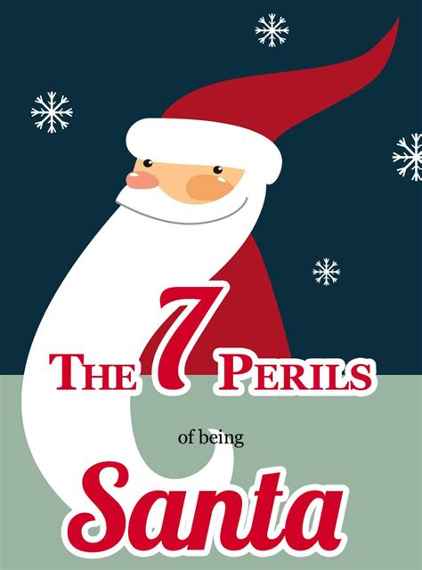 The Seven Perils Of Being Santa Infographic