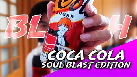 Coca Cola X Bleach Soul Blast Edition Review Youtube