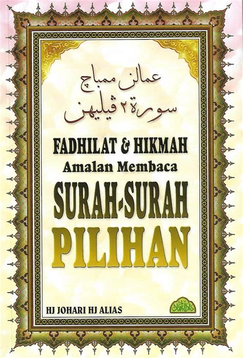 Surah yasin dan amalan pilihan kandungan 1. Fadhilat & Hikmah Amalan Membaca Surah-Surah Pilihan ...