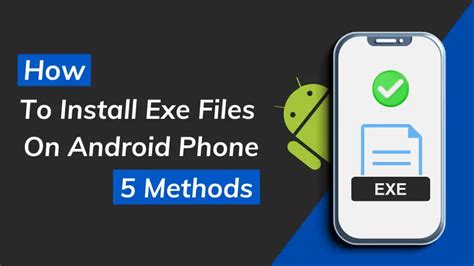 How To Run Exe Files On Android 5 Proven Ways In 2023