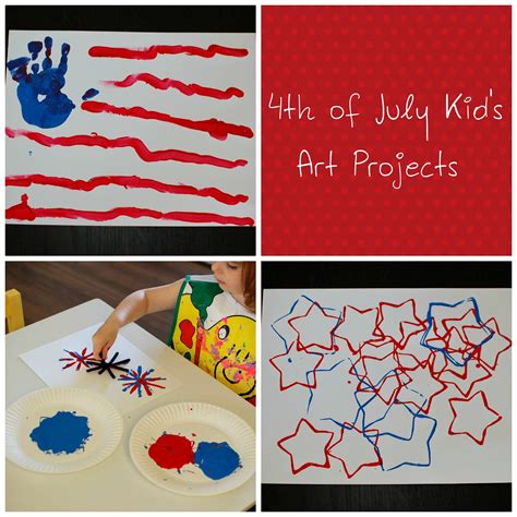 4th Of July Kids Art Projects