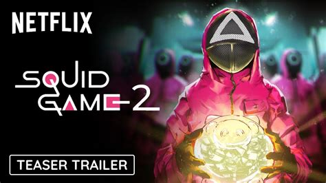 squid game season 2 full teaser trailer netflix youtube