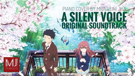 Lit Koe No Katachi A Silent Voice Ost Piano Cover Youtube