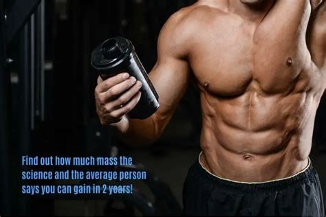 How Much Muscle Can You Gain In 2 Years Realistically