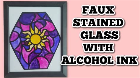 Faux Stained Glass With Vinyl And Alcohol Inks Youtube