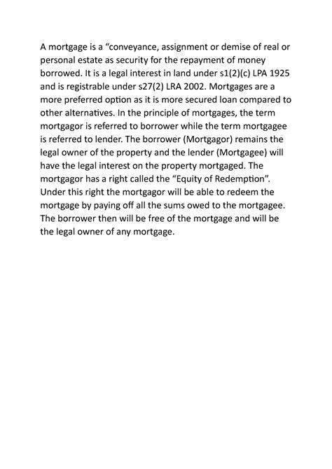 Mortgage Intro A Mortgage Is A Conveyance Assignment Or Demise Of