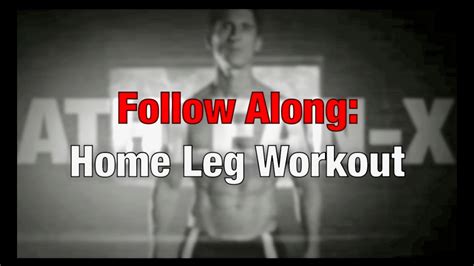 Athlean X Follow Along Home Legs Workout W Music Youtube