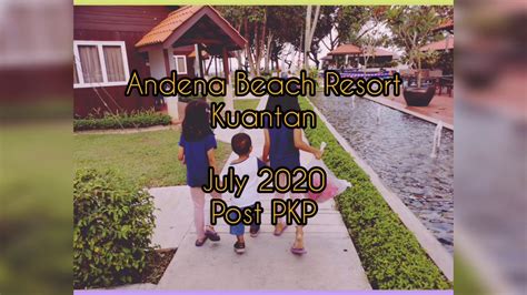 Boek je vakantie naar dana beach resort voordelig met corendon ✅ laagste prijsgarantie ? Adena Beach Resort Kuantan Selepas PKP - 2 Bedroom Chalet ...