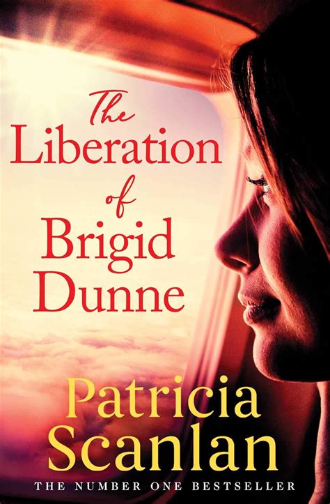 The Liberation Of Brigid Dunne Warmth Wisdom And Love On