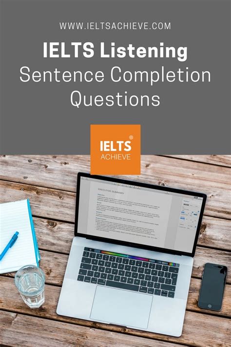 Learn About The Ielts Listening Test Looking At Sentence Completion Questions You Can Practice