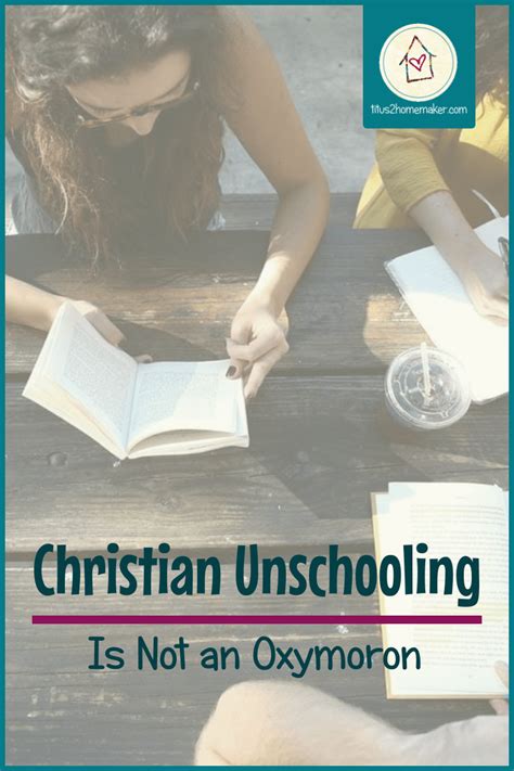 Christian Unschooling Is Not An Oxymoron
