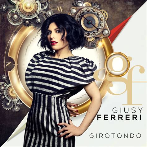 Giusy ferreri was born on april 17, 1979 in palermo, sicily, italy as giuseppa gaetana ferreri. Giusy Ferreri, da oggi in pre-order "Girotondo" il nuovo ...