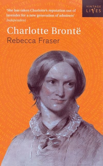 Charlotte Bronte By Rebecca Fraser Penguin Books Australia