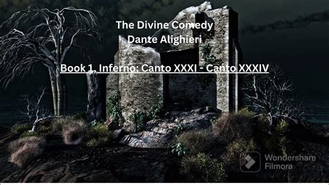 the divine comedy book 1 inferno canto xxxi canto xxxiv audio book youtube