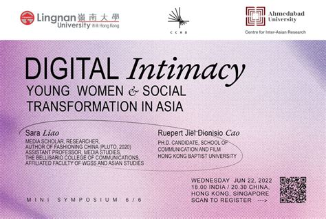Digital Intimacy Young Women And Social Transformation In Asia Mini Symposium6