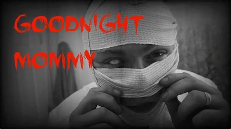 Goodnight Mommy 2014 Horrifying Movie Review Youtube