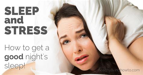 Sleep And Stress Why Youre Not Sawing Logs Healthy Living How To