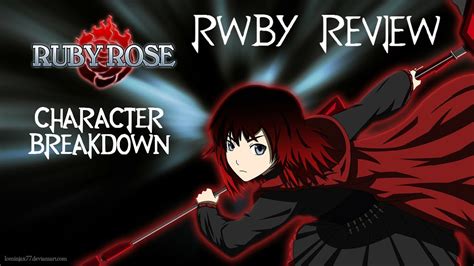 Rwby Character Breakdown Ruby Rose Youtube