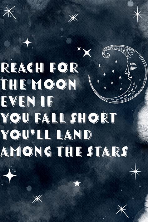 Https://favs.pics/quote/reach For The Moon Quote