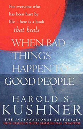 When Bad Things Happen To Good People 20th Anniversary Edition Ebook Kushner Harold Amazon