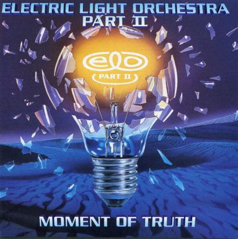 Electric Light Orchestra Elo Part Ii Moment Of Truth Reviews
