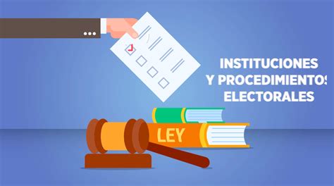 Campaña Ley de Instituciones y Procedimientos Electorales Nota