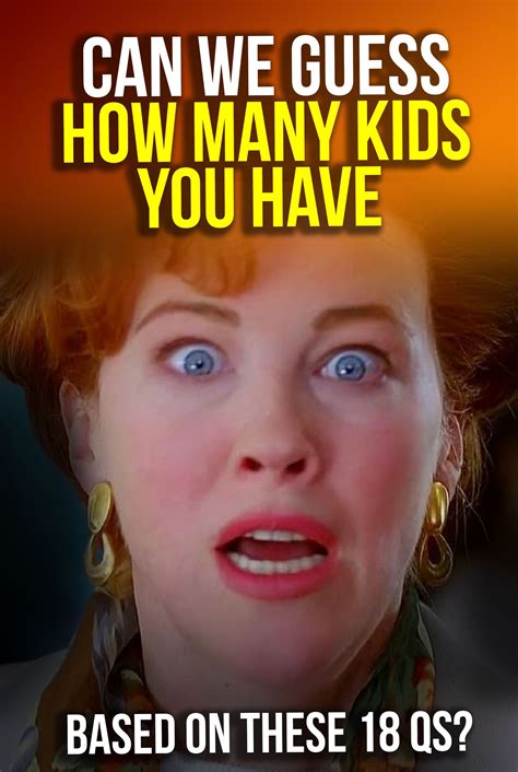 Quiz can we guess how many kids you have based on these 18 qs – Artofit