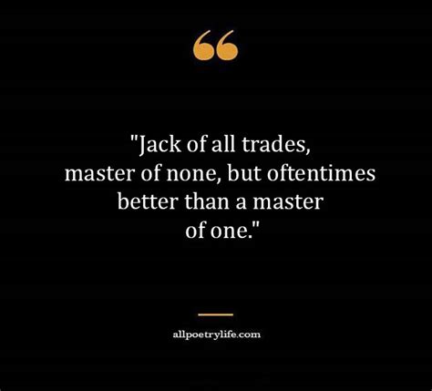 Top Best New Famous Jack Of All Trades Quotes For Everyone