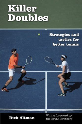 Tennis tips for beginner tennis players: Download Now: Killer Doubles: Strategies and tactics for ...