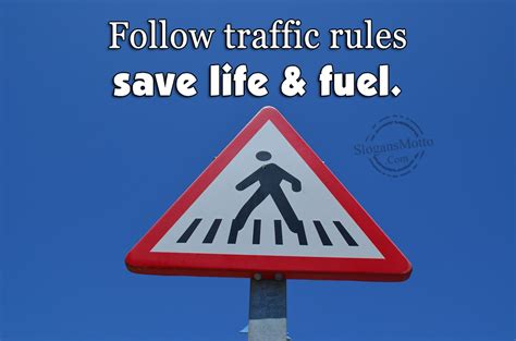 Traffic Safety Slogans