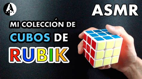 Asmr Mi ColecciÓn De Cubos De Rubik 🙂👉 Resolviendo Un Cubo De Rubik