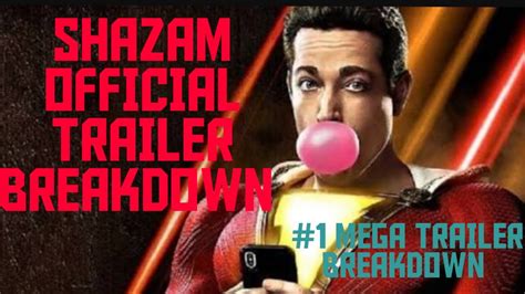 Shazam Official Trailer Breakdown ¡ Youtube