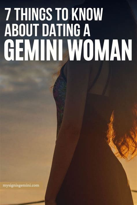 7 Things To Know About Dating A Gemini Woman My Sign Is Gemini