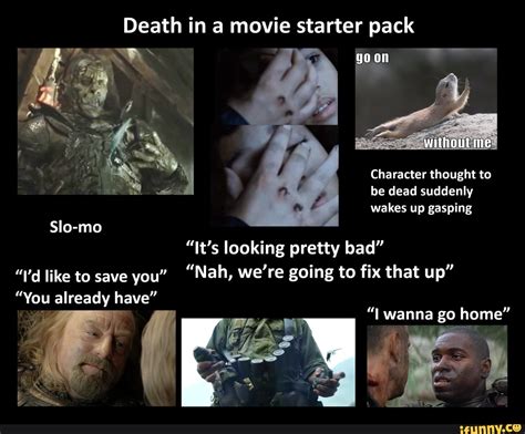 Death In A Movie Starter Pack Goon Without Me Character Thought To Be