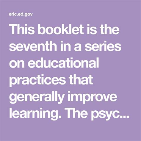 This Booklet Is The Seventh In A Series On Educational Practices That