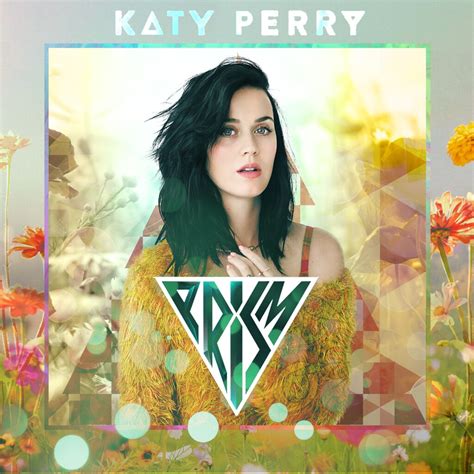 Katy Perry Prism I M Not The Kind Of Person Who Does A  Flickr