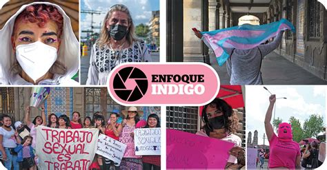 Marcha Por La Dignidad De Las Trabajadoras Sexuales Reporte Indigo