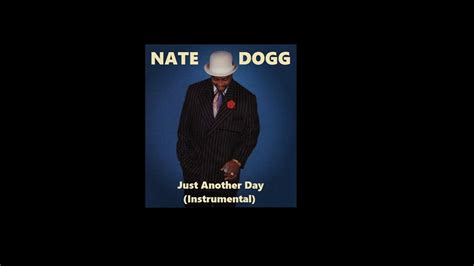 Nate Dogg Just Another Day Remix Instrumental Youtube