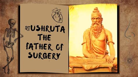 Sushruta Father Of Surgery First Plastic Surgery Cosmetic Surgery Ancient Indian History