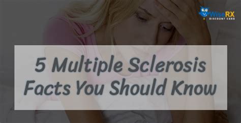 5 Multiple Sclerosis Facts You Should Know Wiserxcard